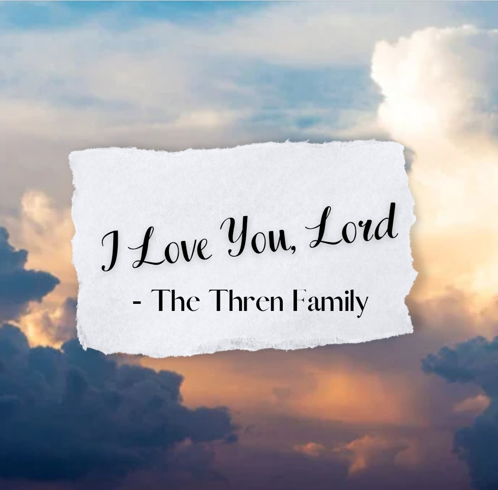 I Love You, Lord *Audio Download* The Mark Thren Family