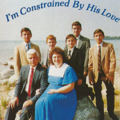 6. I’m Constrained By His Love