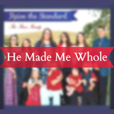 The Mark Thren Family- He Made Me Whole *DOWNLOAD*